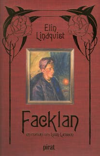 Facklan - en roman om Leon Larsson
