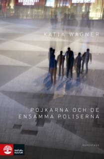Pojkarna och de ensamma poliserna