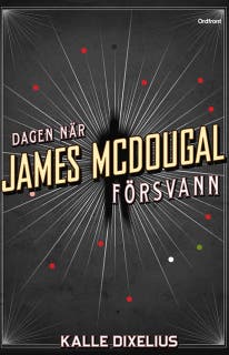 Dagen när James McDougal försvann