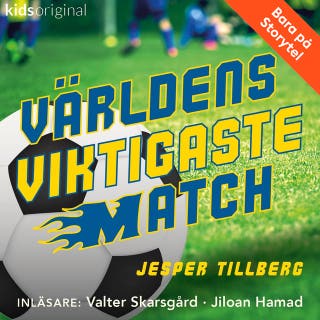 Del 5 – Världens viktigaste match