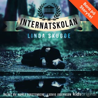 Del 5 – Internatskolan