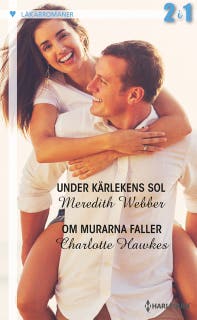 Under kärlekens sol / Om murarna faller