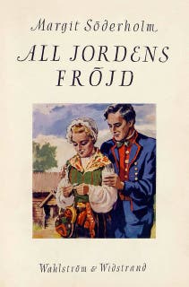 All jordens fröjd