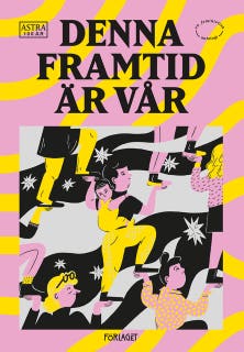 Denna framtid är vår