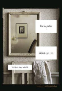 Känslor äger rum: Liv i hem, stuga och villa