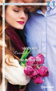 Vägen hem / Om du blir min