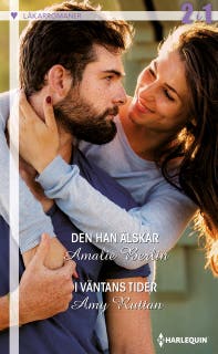 Den han älskar / I väntans tider