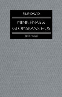 Minnenas och glömskans hus