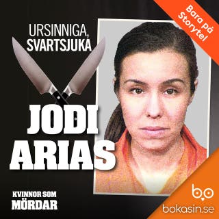Ursinniga, svartsjuka Jodi Arias