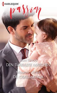 Den svåraste matchen / De oskiljaktiga