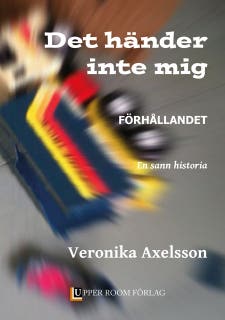 Förhållandet. En sann historia.
