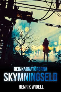 Reinkarnatörerna: Skymningseld