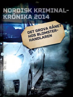 Det grova rånet hos blomsterhandlaren