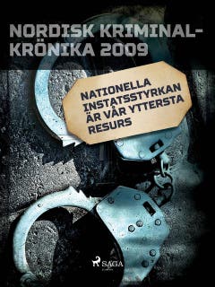 Nationella instatsstyrkan är vår yttersta resurs