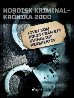 Livet som polis från ett kvinnligt perspektiv