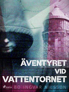 Äventyret vid vattentornet