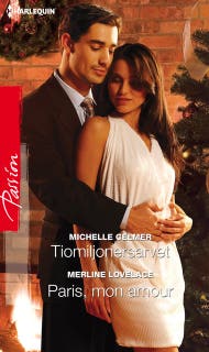 Tiomiljonersarvet / Paris, mon amour