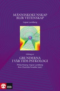 Människokunskap blir vetenskap : utdrag ur Grunderna i vår tids psykologi