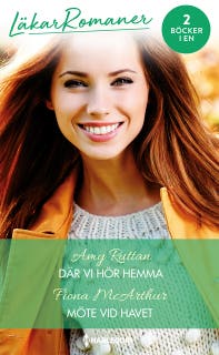 Där vi hör hemma / Möte vid havet