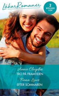 Tro på framtiden / Efter sommaren