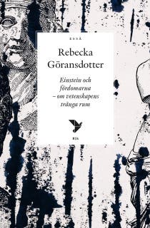 Einstein och fördomarna – om vetenskapens trånga rum
