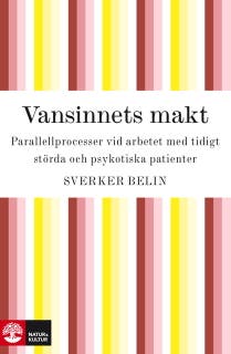 Vansinnets makt