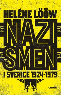 Nazismen i Sverige 1924-1979