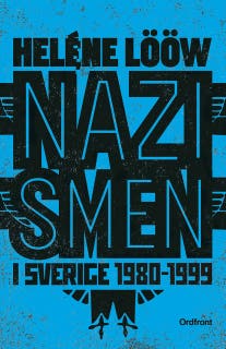 Nazismen i Sverige 1980-1999