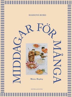 Marions bord : Middagar för många