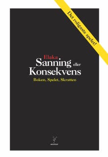Sanning eller konsekvens - boken, spelet, skratten