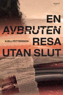 En avbruten resa utan slut