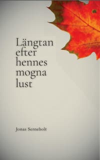 Längtan efter hennes mogna lust