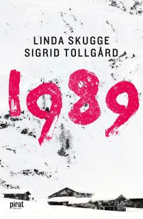 1989 - Leva eller överleva