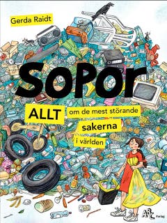 SOPOR - Allt om de mest störande sakerna i världen