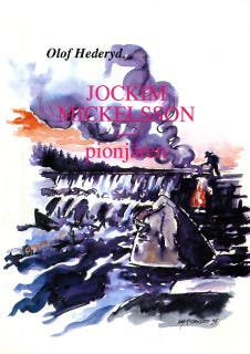 Jockim Mickelson - pionjären