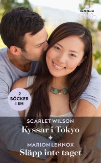 Kyssar i Tokyo / Släpp inte taget
