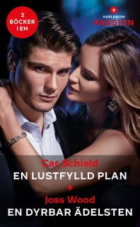 En lustfylld plan / En dyrbar ädelsten