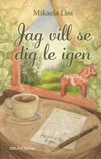 Jag vill se dig le igen