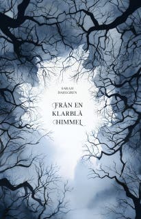 Från en klarblå himmel