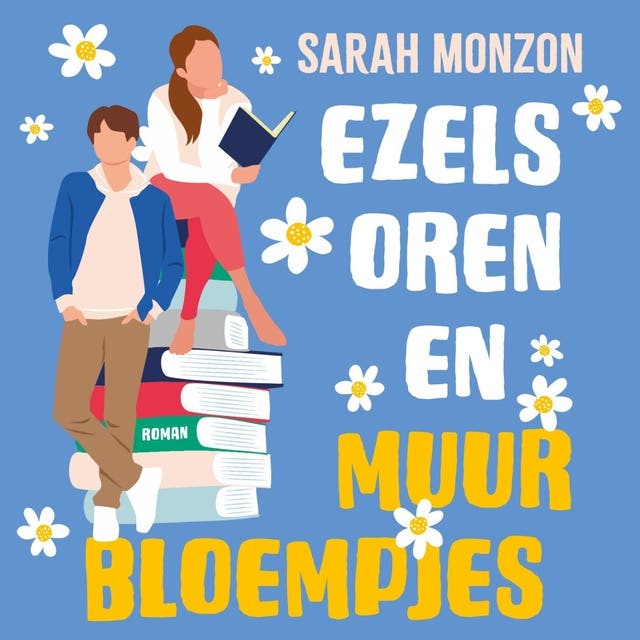 Ezelsoren en muurbloempjes