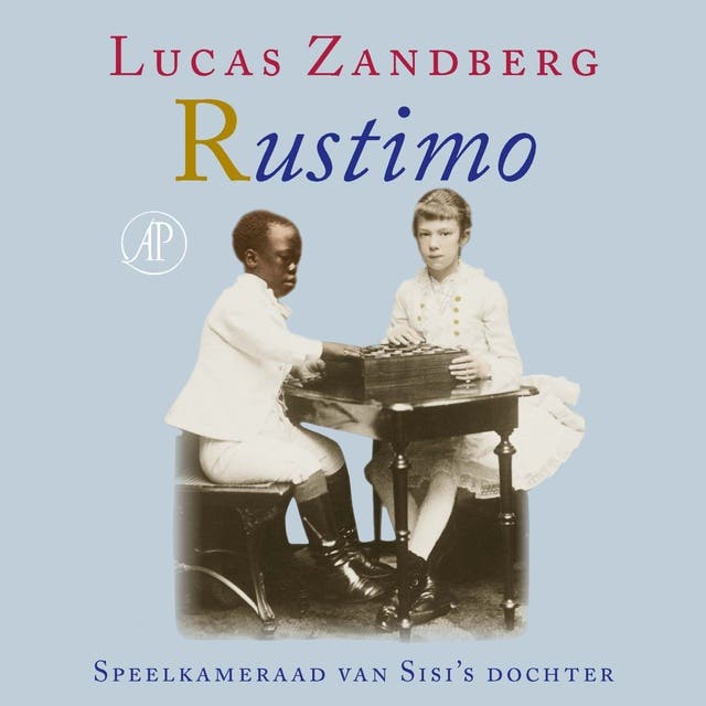 Rustimo: Speelkameraad van Sisi’s dochter