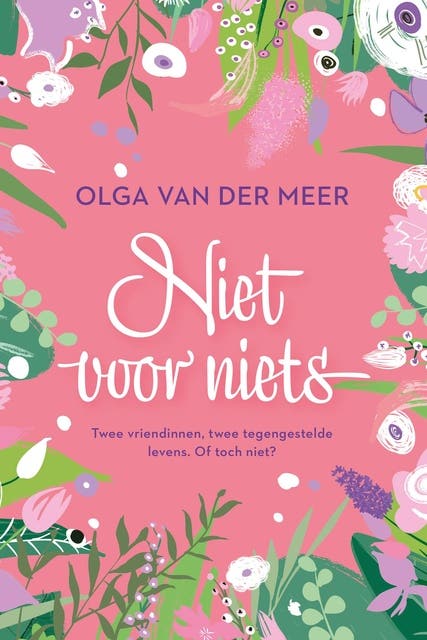 Niet voor niets