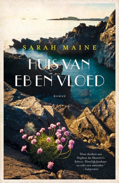 Huis van eb en vloed: roman