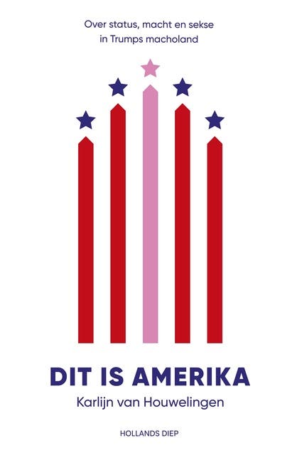 Dit is Amerika: Over status, macht en sekse in Trumps macholand