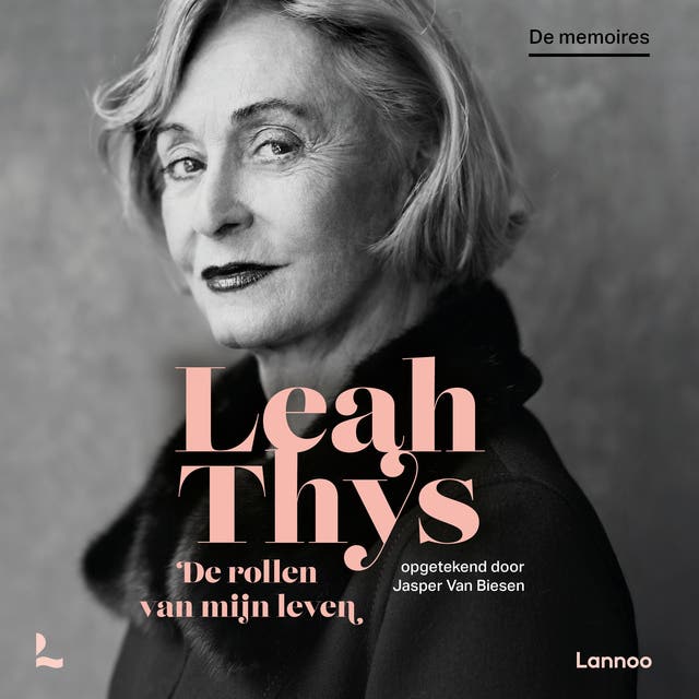De rollen van mijn leven: De memoires