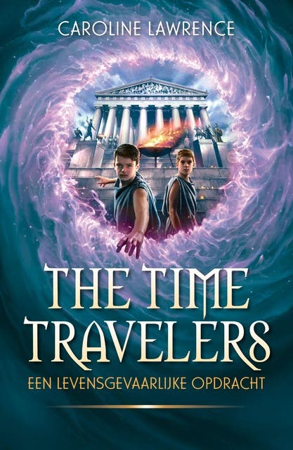 Een levensgevaarlijke opdracht: The Time Travelers