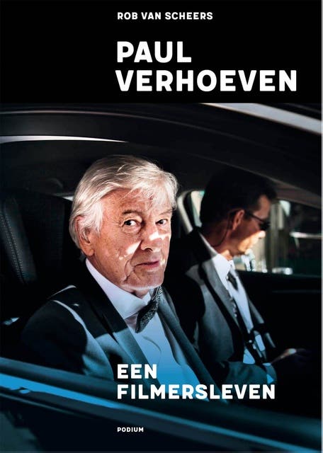 Paul Verhoeven: een filmersleven