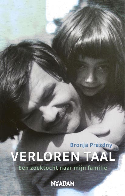 Verloren taal: een zoektocht naar mijn familie