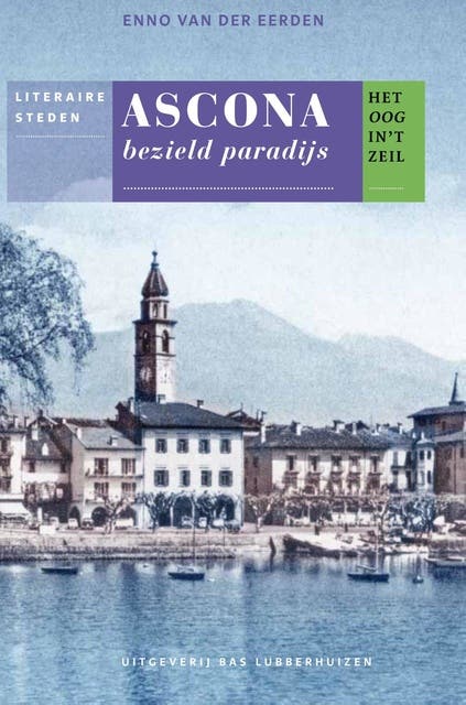 Ascona: bezield paradijs