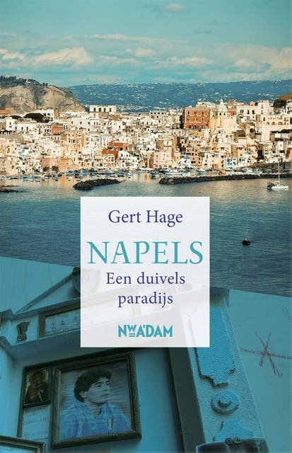 Napels: een duivels paradijs